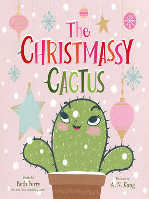 cover image of The Christmassy Cactus